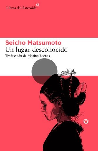 UN LUGAR DESCONOCIDO |  SEICHO MATSUMOTO