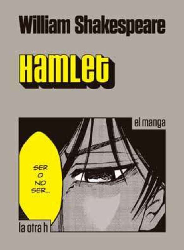 HAMLET: EL MANGA | WILLIAM SHAKESPEARE