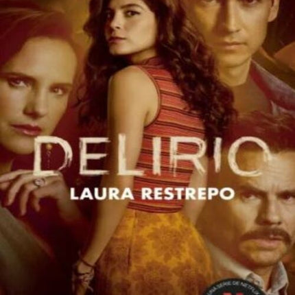 DELIRIO | LAURA RESTREPO