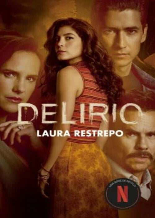 DELIRIO | LAURA RESTREPO
