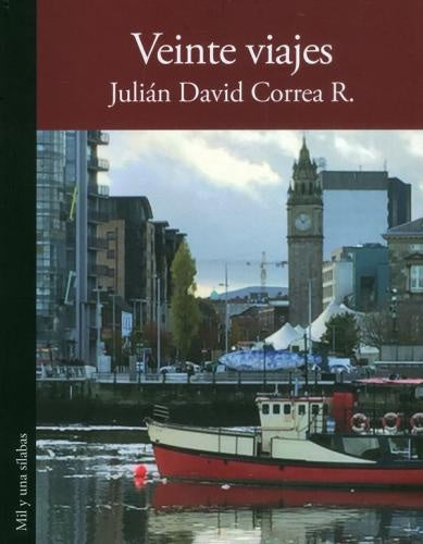 VEINTE VIAJES | JULIAN DAVID CORREA