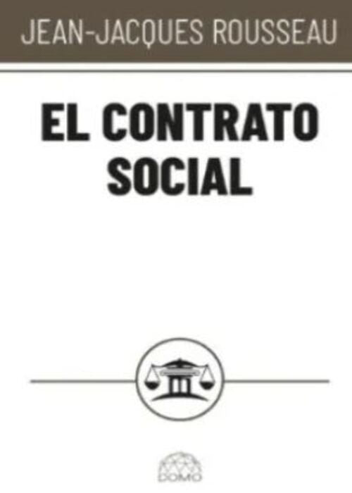 EL CONTRATO SOCIAL | JEAN-JACQUES ROUSSEAU