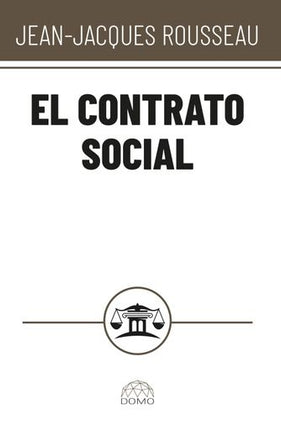 EL CONTRATO SOCIAL | JEAN-JACQUES ROUSSEAU