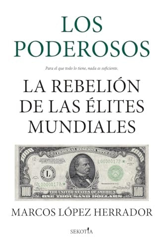 LOS PODEROSOS | MARCOS LÓPEZ HERRADOR