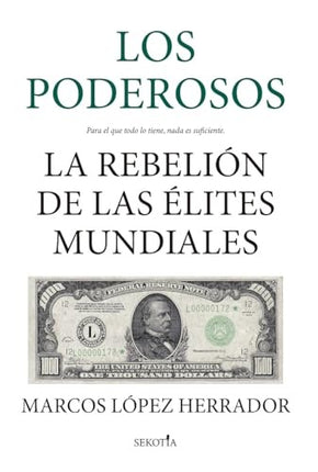 LOS PODEROSOS | MARCOS LÓPEZ HERRADOR