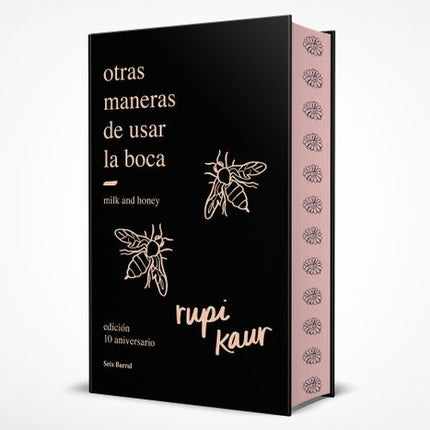 OTRAS MANERAS DE USAR LA BOCA (ED. 10º ANIVERSARIO) | RUPI KAUR