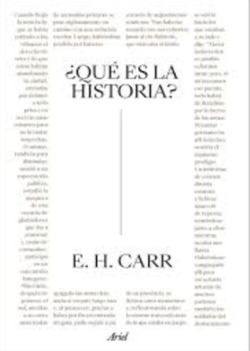 QUE ES LA HISTORIA? | E. H. CARR