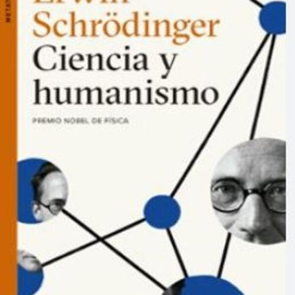 CIENCIA Y HUMANISMO | ERWIN SCHRODINGER