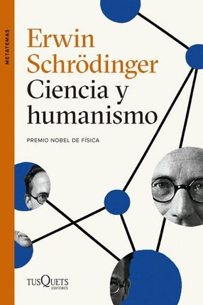 CIENCIA Y HUMANISMO | ERWIN SCHRODINGER