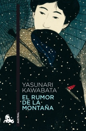 EL RUMOR DE LA MONTAÑA | YASUNARI KAWABATA