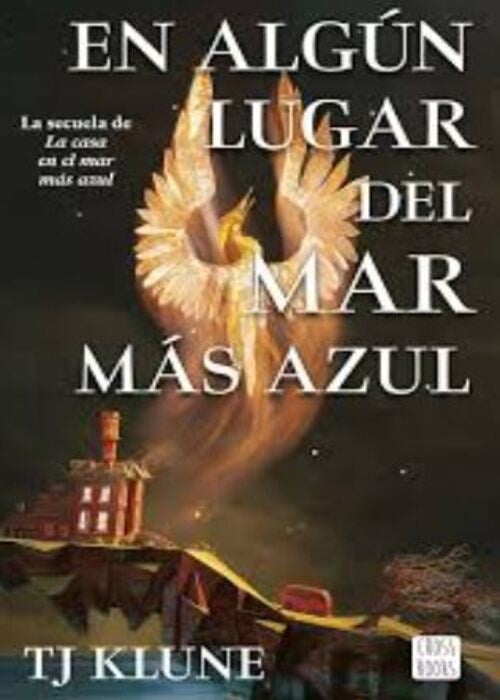 EN ALGUN LUGAR DEL MAR MAS AZUL | TJ KLUNE