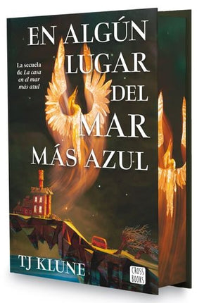 EN ALGUN LUGAR DEL MAR MAS AZUL | TJ KLUNE