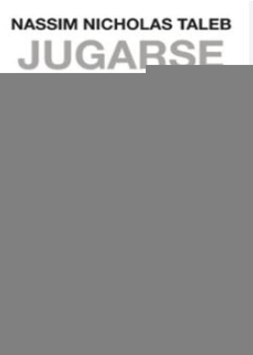 JUGARSE LA PIEL | NASSIM NICHOLAS TALEB
