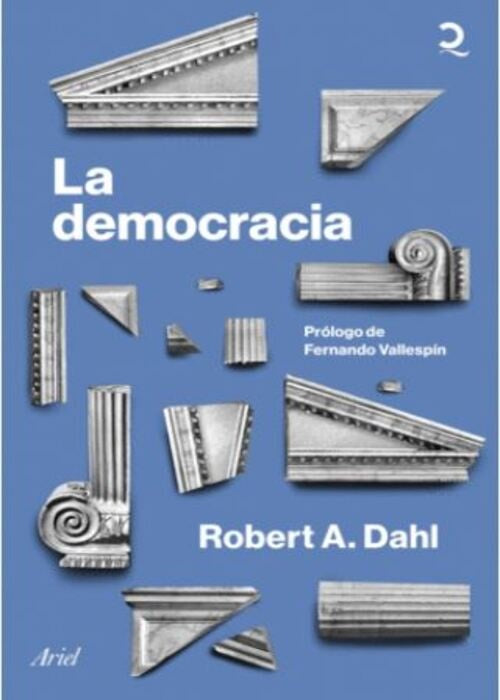 LA DEMOCRACIA | ROBERT A. DAHL