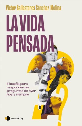 LA VIDA PENSADA | VICTOR BALLESTEROS SANCHEZ MOLINA