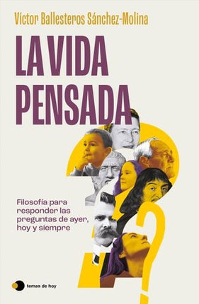 LA VIDA PENSADA | VICTOR BALLESTEROS SANCHEZ MOLINA