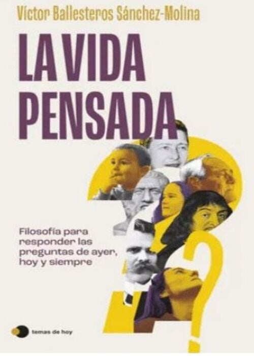 LA VIDA PENSADA | VICTOR BALLESTEROS SANCHEZ MOLINA