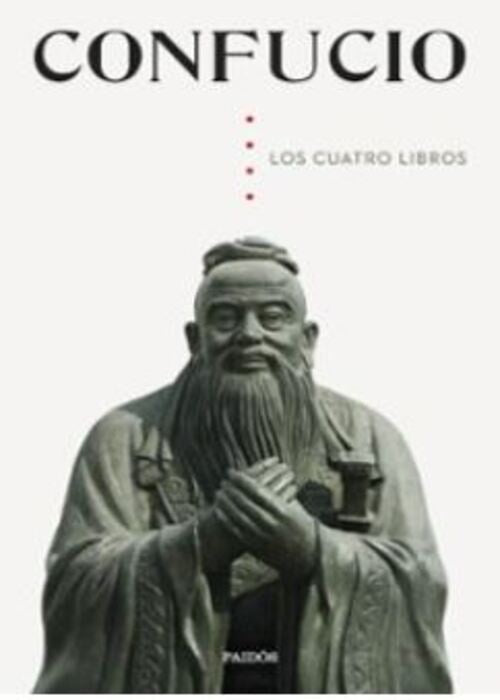 LOS CUATRO LIBROS | CONFUCIO