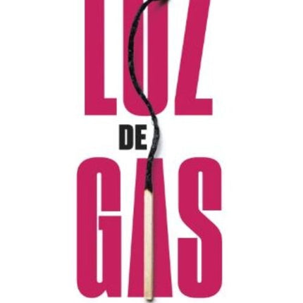 LUZ DE GAS | HELENE FRAPPAT