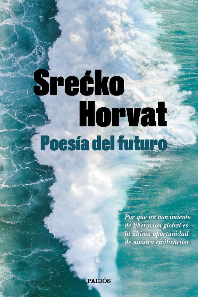 POESIA DEL FUTURO | SRECKO HORVAT