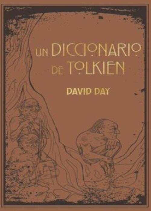 UN DICCIONARIO DE TOLKIEN | DAVID DAY