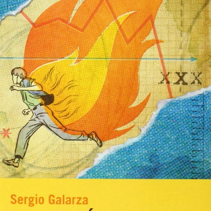 LA LIBRERIA QUEMADA | SERGIO GALARZA