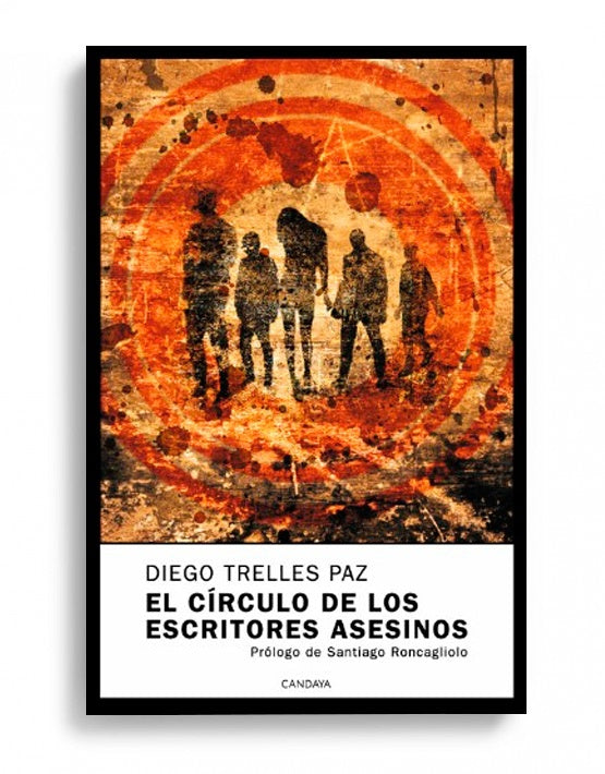 EL CIRCULO DE LOS ESCRITORES ASESINOS | DIEGO TRELLES PAZ