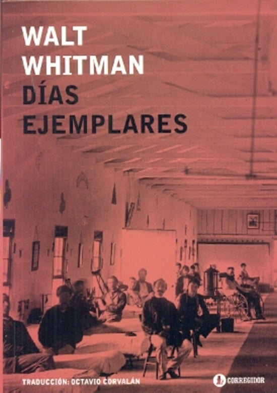 DIAS EJEMPLARES | WAT WHITMAN