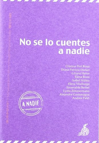 NO SE LO CUENTES A NADIE | AUTORES VARIOS