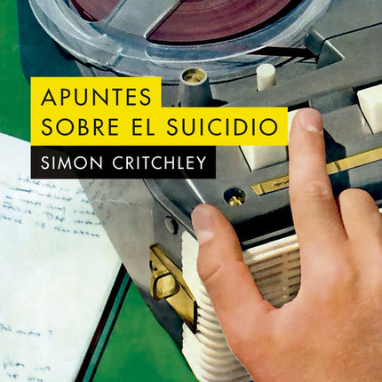 APUNTES SOBRE EL SUICIDIO | SIMON CRITCHLEY