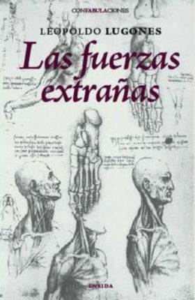 LAS FUERZAS EXTRAÑAS | LEOPOLDO LUGONES