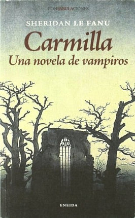 CARMILLA | SHERIDAN LE FANU