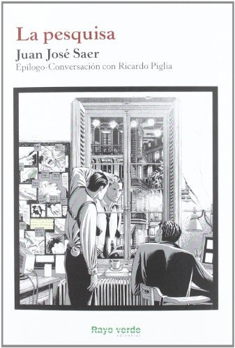 LA PESQUISA | JUAN JOSE SAER