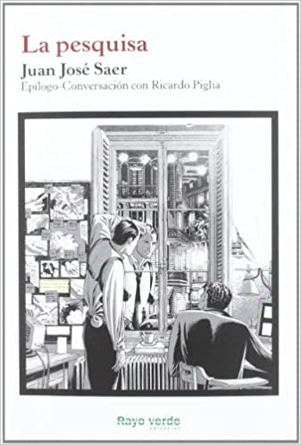 LA PESQUISA | JUAN JOSE SAER