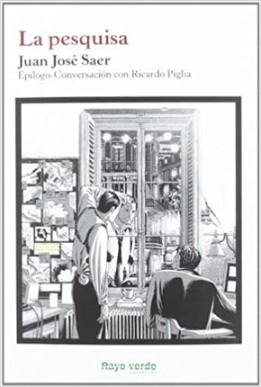 LA PESQUISA | JUAN JOSE SAER