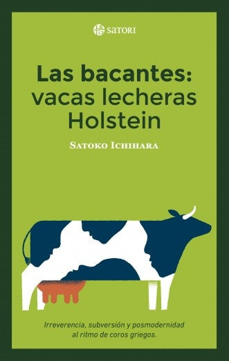 LAS BACANTES: VACAS LECHERAS HOLSTEIN | SATOKO ICHIHARA