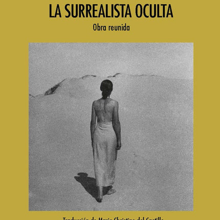 LA SURREALISTA OCULTA | VALENTINE PENROSE