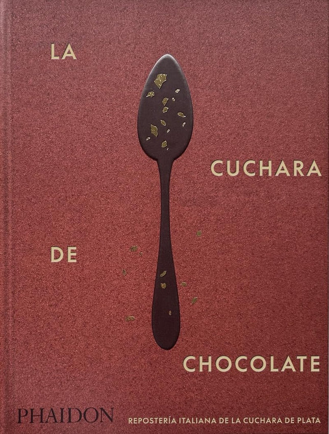 LA CUCHARA DE CHOCOLATE | AUTORES VARIOS