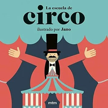LA ESCUELA DE CIRCO | AUTORES VARIOS