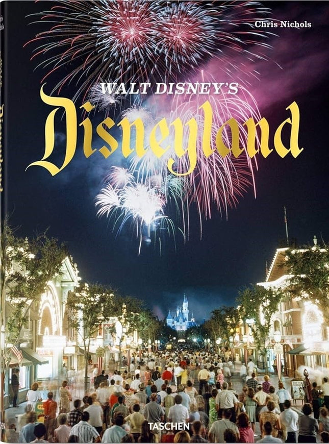 WALT DISNEY'S DISNEYLAND | CHRIS NICHOLS
