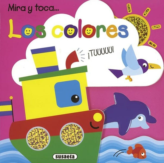 MIRA Y TOCA... LOS COLORES  | AUTORES VARIOS