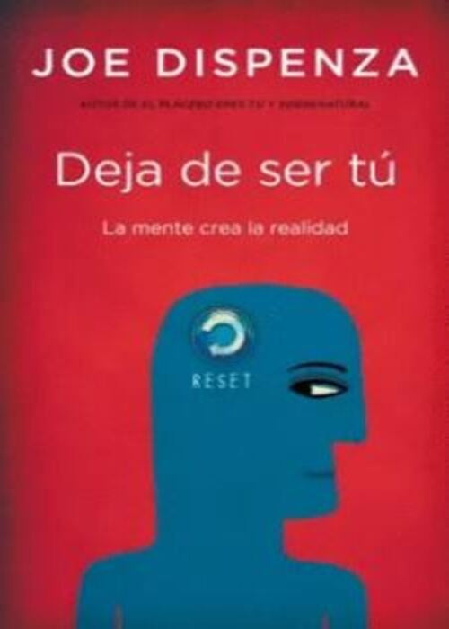 DEJA DE SER TU  | JOE DISPENZA