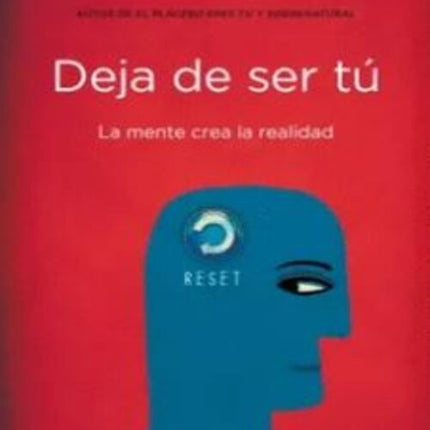 DEJA DE SER TU  | JOE DISPENZA