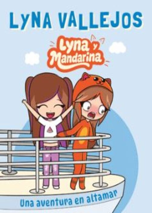 LYNA Y MANDARINA | LYNA VALLEJOS