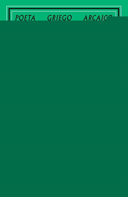 POETA GRIEGO ARCAICO | LUIS FELIPE FABRE