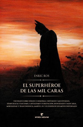 EL SUPERHEROE DE LAS MIL CARAS | ENRIC ROS