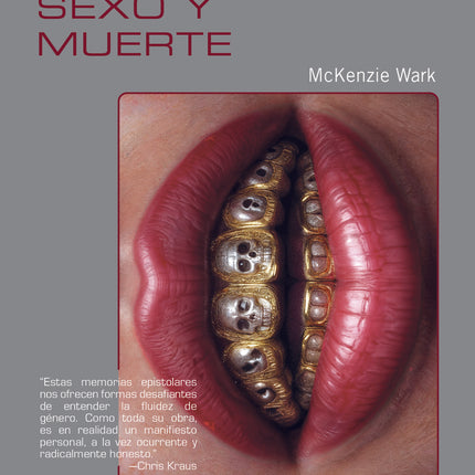 AMOR Y DINERO, SEXO Y MUERTE | MCKENZIE WARK