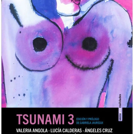 TSUNAMI TRES | GABRIELA JAUREGUI