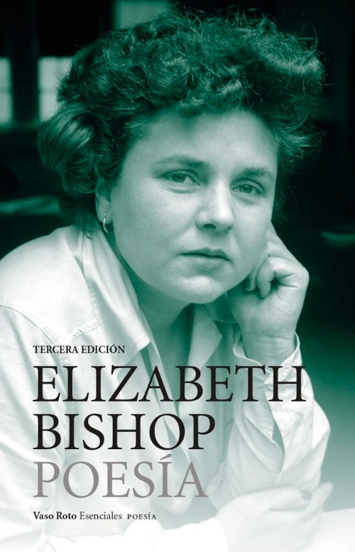 OBRA COMPLETA 1 | ELIZABETH BISHOP