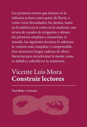 CONSTRUIR LECTORES | VICENTE LUIS MORA